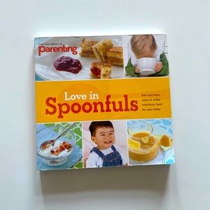 “Love in Spoonfuls” - Baby/ Toddler Cookbook - EUC